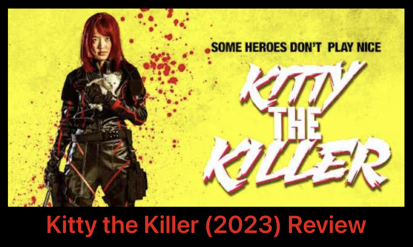Kitty the Killer (2023) Review